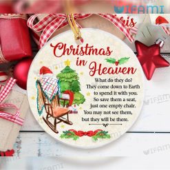 Christmas In Heaven Ornament Chair What Do They Do In Remembrance Gift