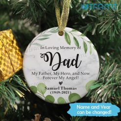 In Loving Memory Of Dad Ornament Personalized Dad Memorial Gift