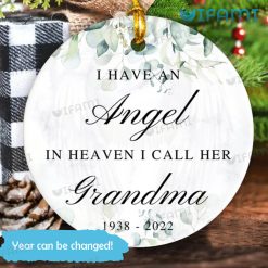 Grandma Memorial Ornament I Have An Angel In Heaven I Call Her Grandma Memorial Gift