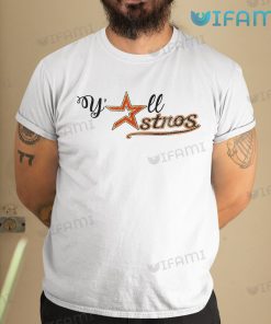 Houston Astros Shirt All Y'all Astros Gift