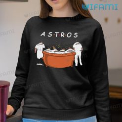 Houston Astros Shirt Friends Players Astros Sweatshirt Gift