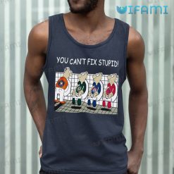 Houston Astros Shirt You Cant Fix Stupid Astros Tank Top Gift