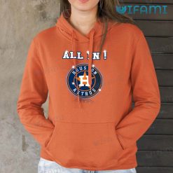 Houston Astros T Shirt All In Logo Astros Hoodie Gift