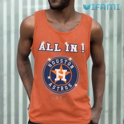 Houston Astros T Shirt All In Logo Astros Tank Top Gift