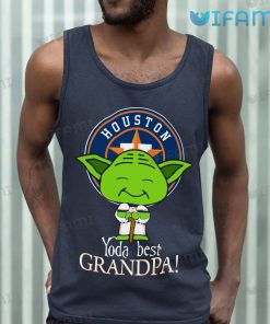 Houston Astros T Shirt Yoda Best Grandpa Astros Tank Top Gift