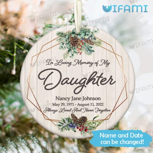 In Loving Memory Of My Daughter Ornament Personalized Memorial Gift