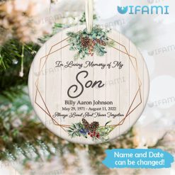 In Loving Memory Of Son Ornament Personalized Son Memorial Gift