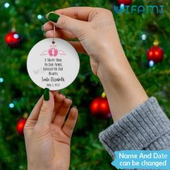 Miscarriage Ornament Custom Name Date A Short Time In Our Arms Forever In Our Hearts Memorial Gift