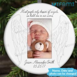 Miscarriage Ornament Most People Only Dream Of Angels Custom Infant Loss Gift