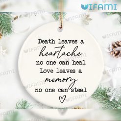 Ornament For Lost Loved One Heartache Memory In Remembrance Gift