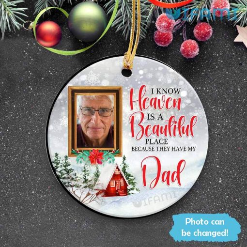 Ornaments For Loved Ones In Heaven My Dad Custom Memorial Gift