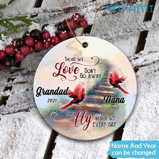 Personalized Cardinal Bird Ornament Those We Love Don’t Go Away In Remembrance Gift