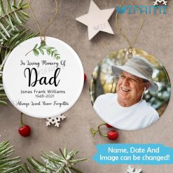 Personalized In Loving Memory Dad Ornament Memorial Present For Loss Of Father