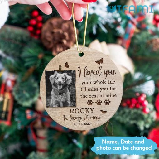 Customized In Loving Memory Pet Ornament I Loved You Pet Loss Gift