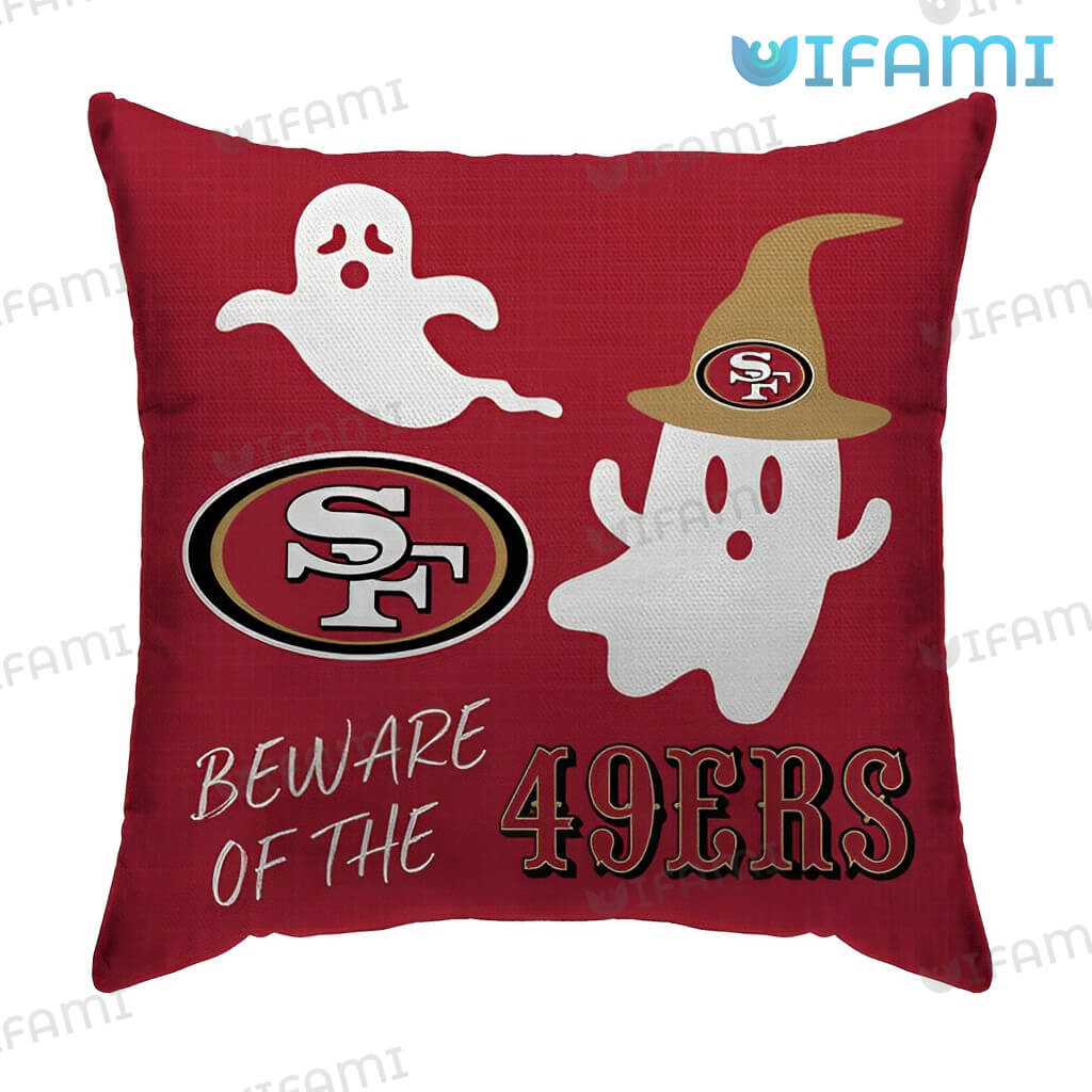 San Francisco 49ers Pillow Beware Of The 49ers Gift