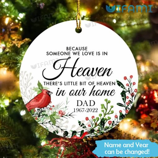 Someone In Heaven Ornament Custom Name Year Memorial Gift