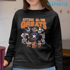 Vintage Astros Shirt All Time Greats Houston Astros Sweatshirt Gift