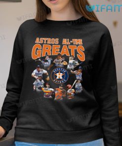 Vintage Astros Shirt All Time Greats Houston Astros Sweatshirt Gift
