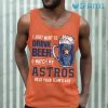Vintage Astros Shirt I Just Want To Drink Beer And Watch My Houston Astros Beat Your Team’s Ass Gift