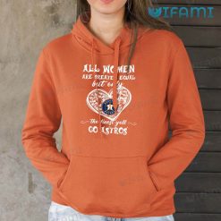 Astros Shirt Womens All Women Are Created Equal Houston Astros Gift
