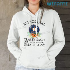 Astros Shirt Womens Classy Sassy A Bit Smart Assy Houston Astros Hoodie