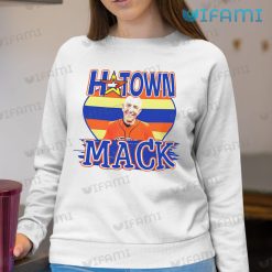 Astros T Shirt H Town Mack Mattress Houston Astros Sweatshirt