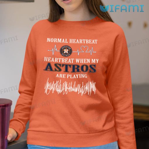 Astros T-Shirt Heartbeat When My Astros Are Playing Houston Astros Gift