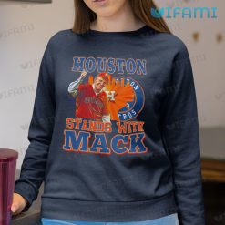 Mattress Mack Shirt Houston Stands With Mack Astros Sweatshirt