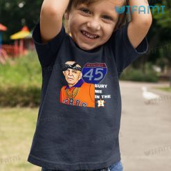 Mattress Mack Shirt Interstate 45 Burry Me In The H Houston Astros Kid Tshirt
