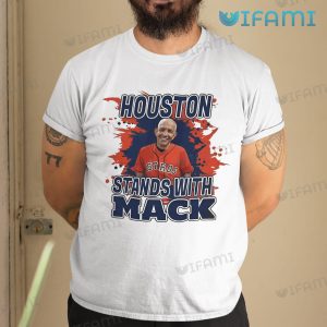 Mattress Mack Shirt Stands With Mack Houston Astros Gift