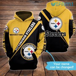 Steelers Hoodie 3D Whatever It Takes Custom Name Pittsburgh Steelers Gift