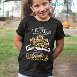 Boston Bruins Shirt Never Underestimate A Woman Love Bruins Kid Shirt