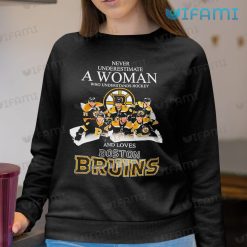 Boston Bruins Shirt Never Underestimate A Woman Love Bruins Sweashirt