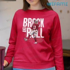 Brock Purdy Shirt Brock And Roll San Francisco 49ers Sweatshirt