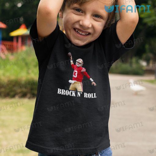 Brock Purdy Shirt Brock N Roll San Francisco 49ers Gift