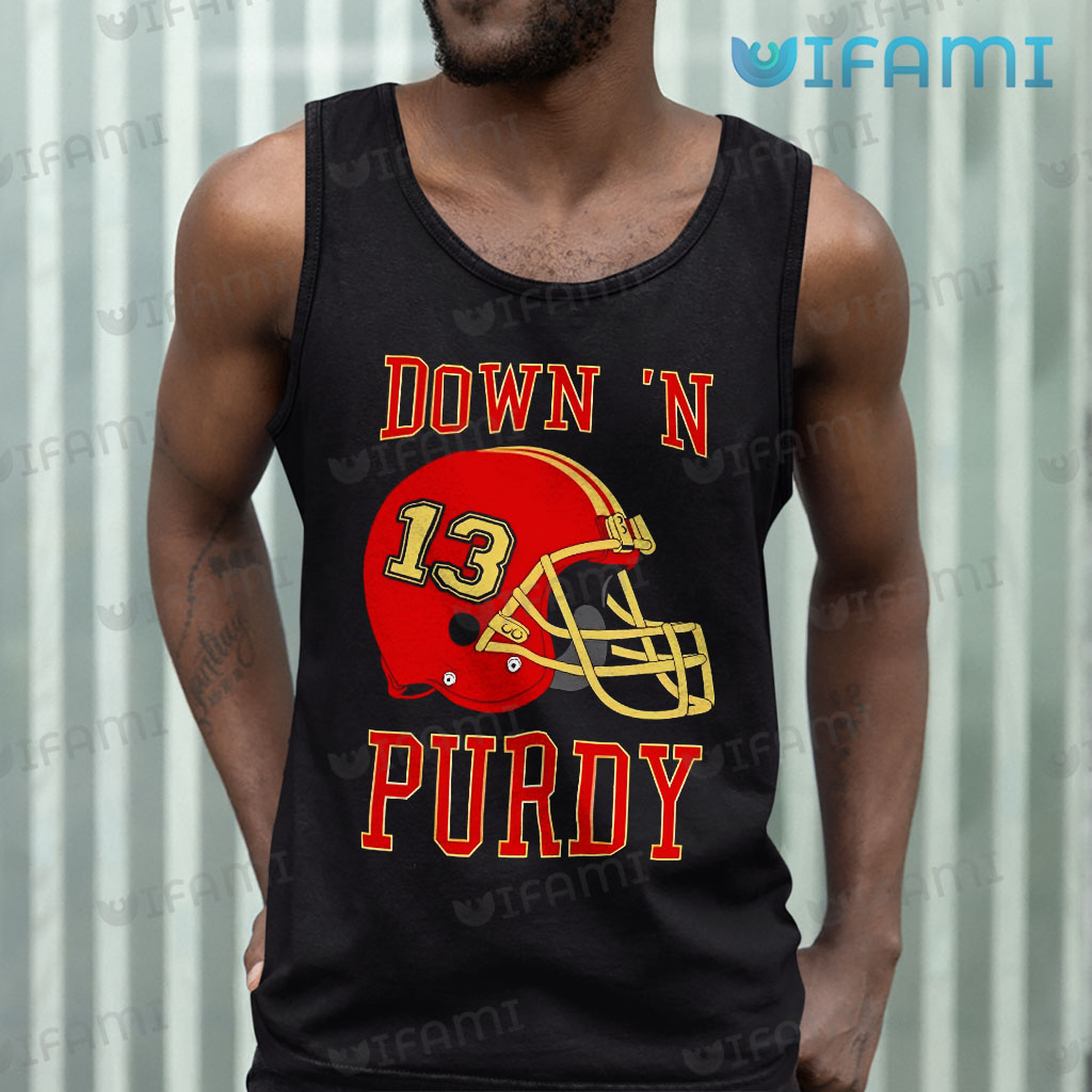 Brock Purdy Shirt Down N Purdy Football Helmet 49ers Gift