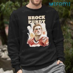 Brock Purdy Shirt Portrait Art San Francisco 49ers Sweatshirt