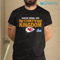 Chiefs Super Bowl Shirts Kingdom LVII Kansas City Chiefs Gift