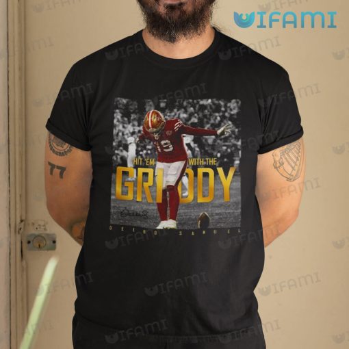 Deebo Samuel Shirt Hit ‘Em With The Griddy San Francisco 49ers Gift