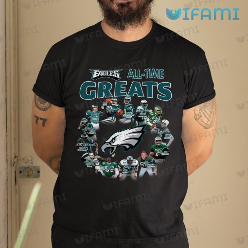 Eagles Shirt All-Time Greats Philadelphia Eagles Gift