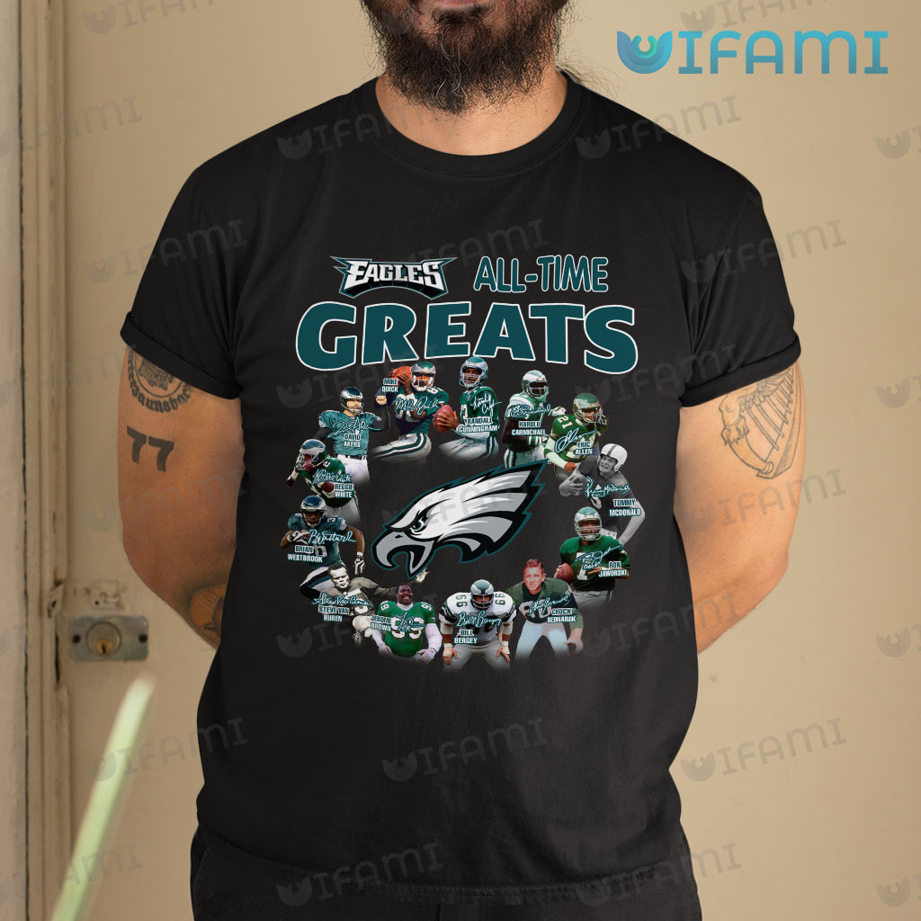 Eagles Shirt All-Time Greats Philadelphia Eagles Gift - Personalized Gifts:  Family, Sports, Occasions, Trending