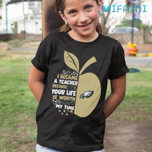 Eagles Shirt Apple A Teacher Your Life My Time Philadelphia Eagles Gift