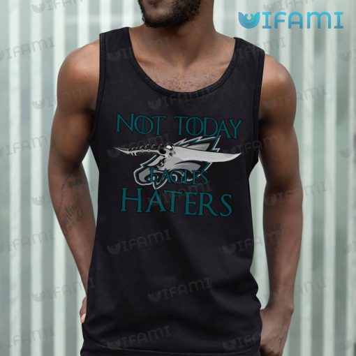 Eagles Shirt Dagger Not Today Haters Philadelphia Eagles Gift