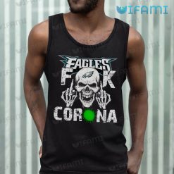 Eagles Shirt Dead Skull Fuck Corona Philadelphia Eagles Tank Top