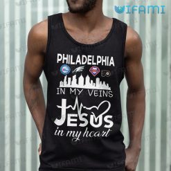 Eagles Shirt In My Veins Jesus In My Heart Phillies Flyers 76ers Philadelphia Eagles Tank Top