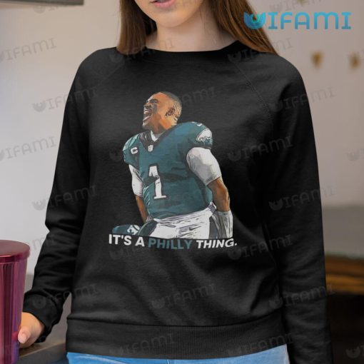 Jalen Hurts Shirt Its A Philly Thing Philadelphia Eagles Gift