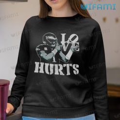 Jalen Hurts Shirt Love Hurts Pointing Philadelphia Eagles Sweatshirt