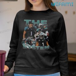 Jalen Hurts Shirt The System Philadelphia Eagles Sweatshirt