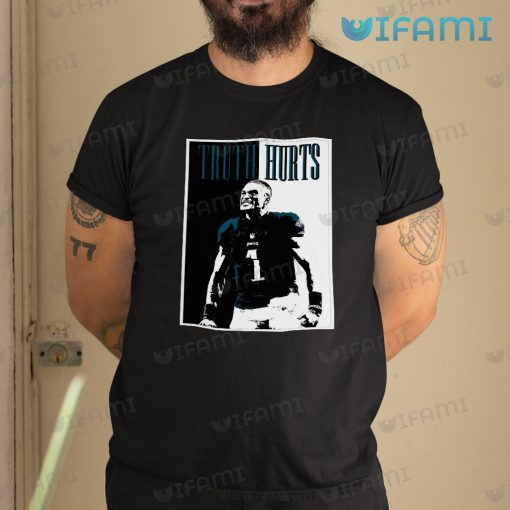 Jalen Hurts Shirt Truth Hurts Philadelphia Eagles Gift