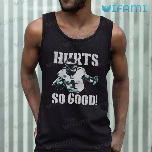 Jalen Hurts T-Shirt Hurts So Good Philadelphia Eagles Gift